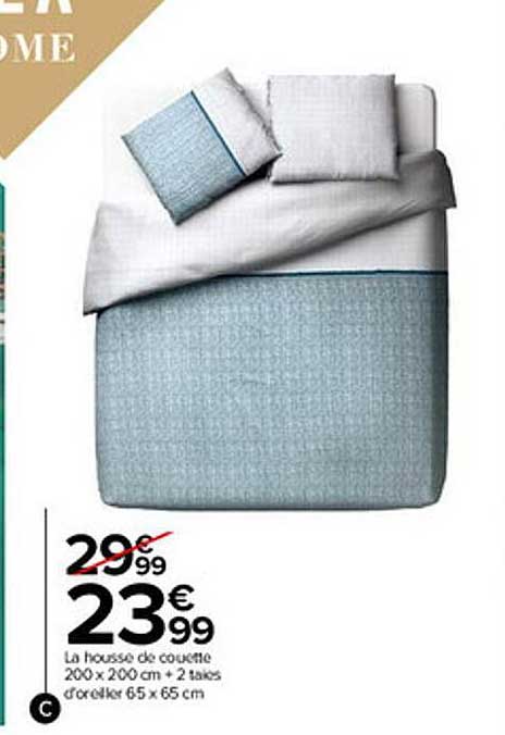 la housse de couette 200 x 200 cm + 2 taies d'oreiller 65 x 65 cm