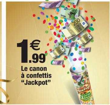 le canon à confettis "jackpot"