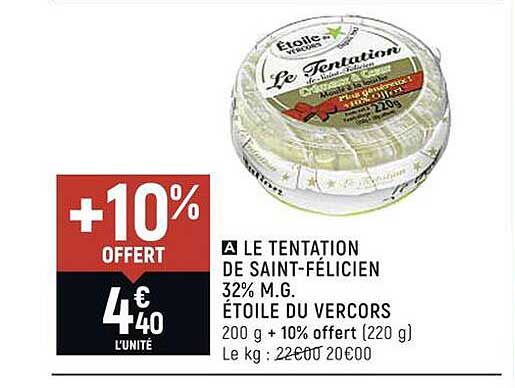 le tentation de saint-félicien 32% m.g. étoile du vercors