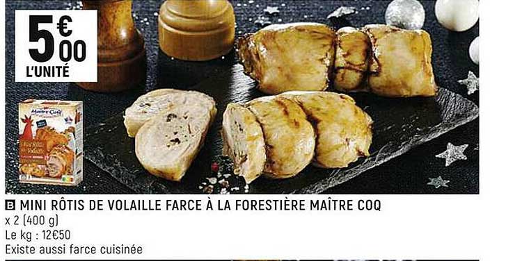 Mini Rôtis De Volaille Farce à La Forestière Maître Coq