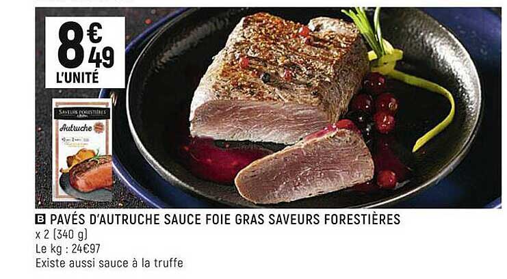 pavés d'autruche sauce foie gras saveurs forestières