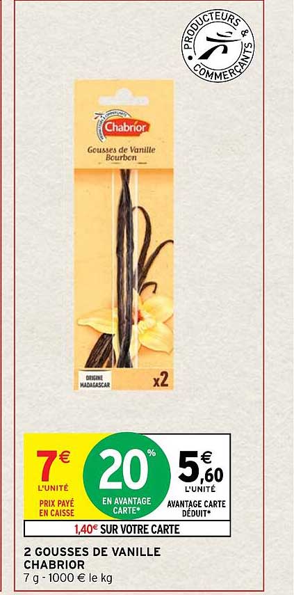 2 gousses de vanille chabrior