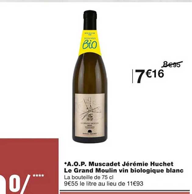 a.o.p. muscadet jérémie huchet le grand moulin vin biologique blanc