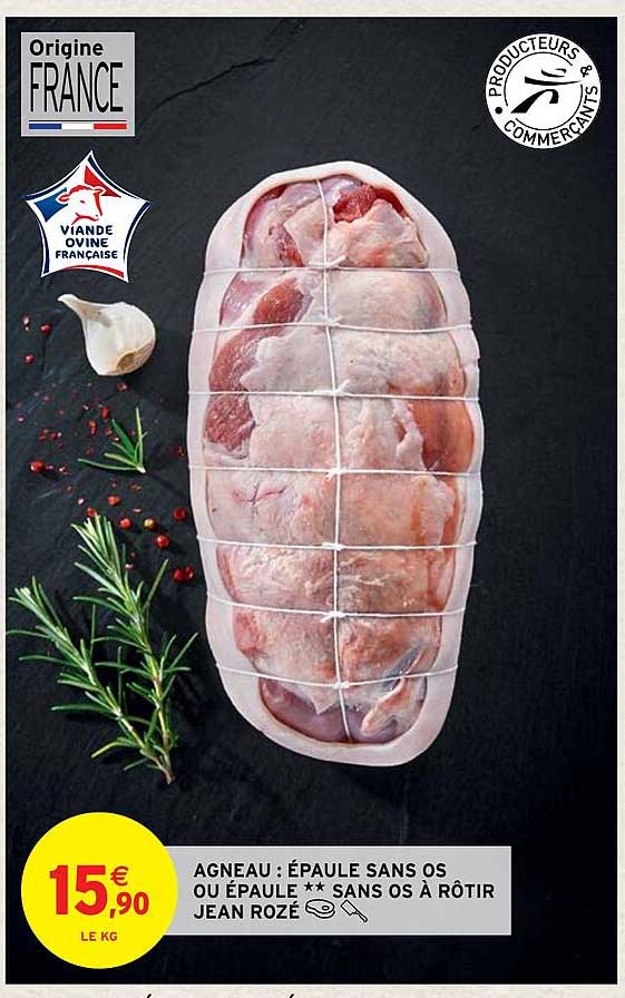 agneau : épaule sans os ou épaule** sans os à rôtir jean rozé