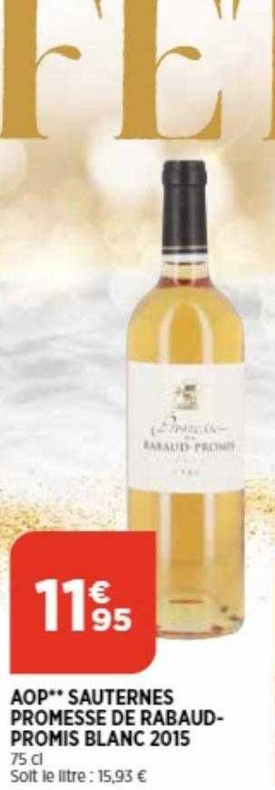 aop sauternes promesse de rabaud-promis blanc 2015