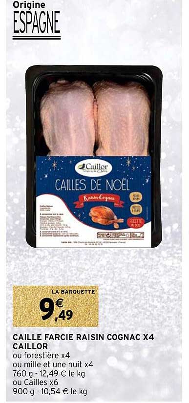 caille farcie raisin cognac x4 caillor