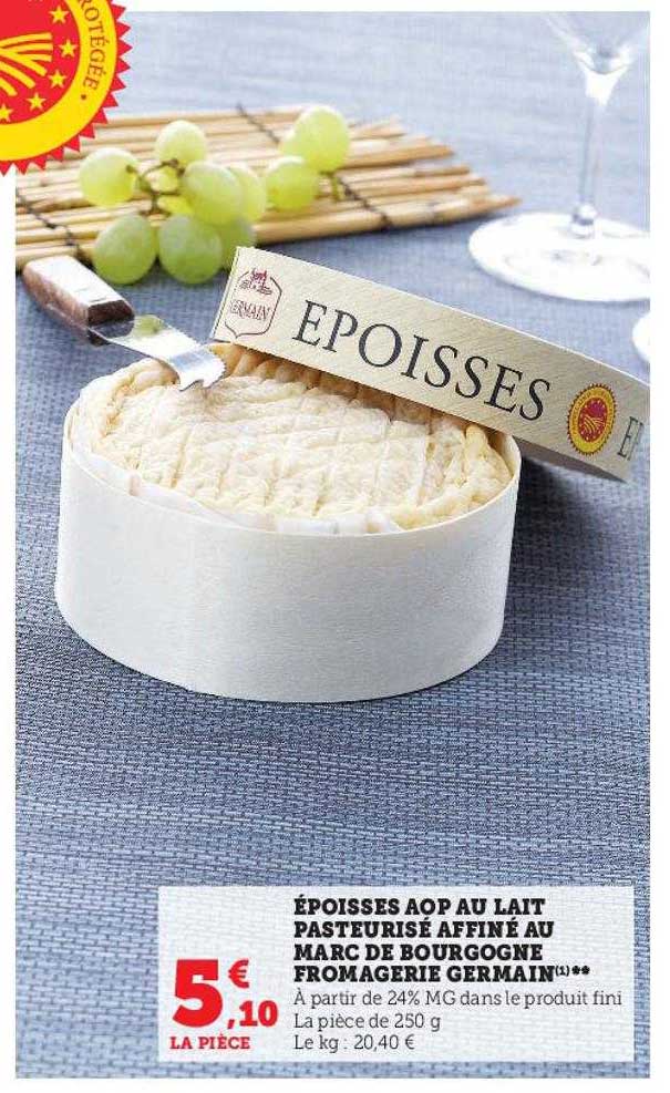 époisses aop au lait pasteurisé affiné au marc de bourgogne fromagerie germain