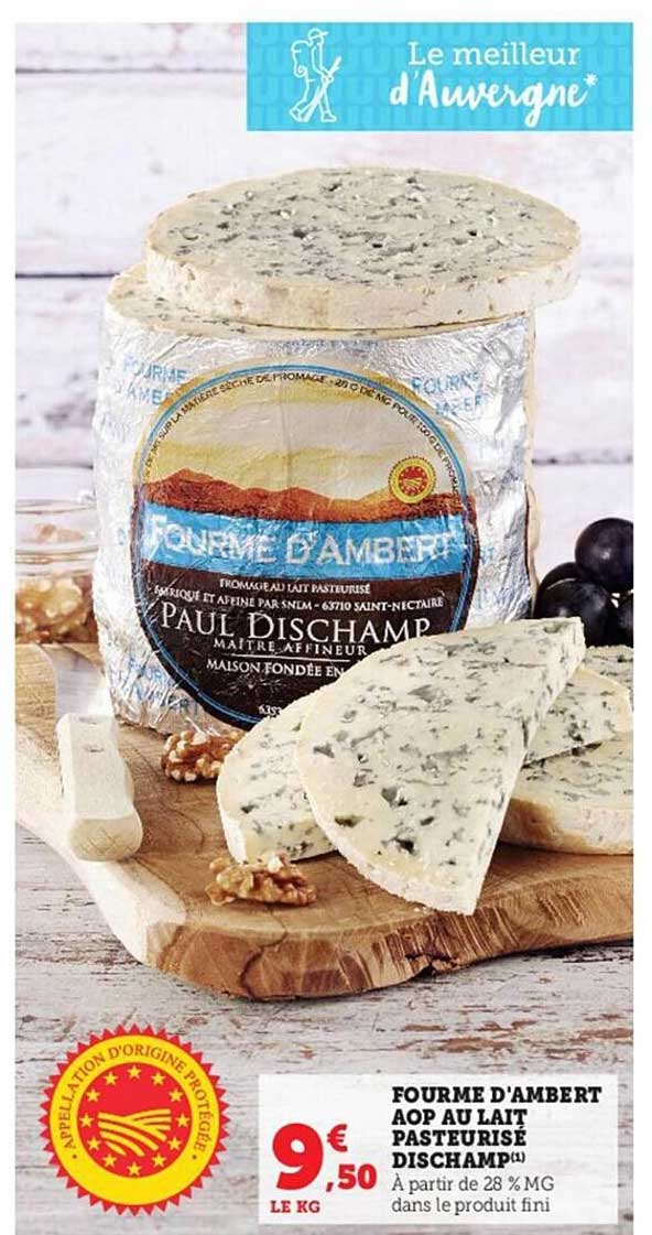 fourme d'ambert aop au lait pasteurisé dischamp
