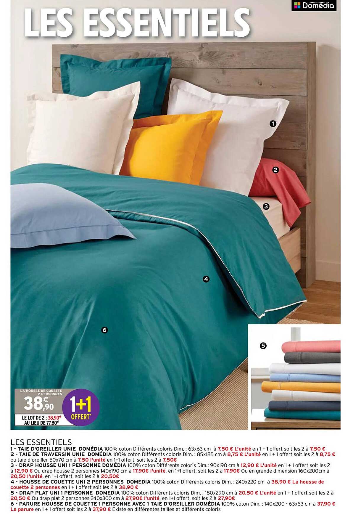 taie d'oreiller unie domédia, taie de traversin unie domédia, drap housse uni 1 personne domédia, housse de couette uni 2 personnes domédia, drap plat uni 1 personne domédia, parure housse de couette