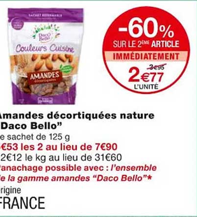 amandes décortiquées nature "daco bello"