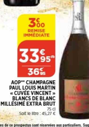 aop champagne paul louis martin «cuvée vincent» blancs de blanc millésimé extra brut