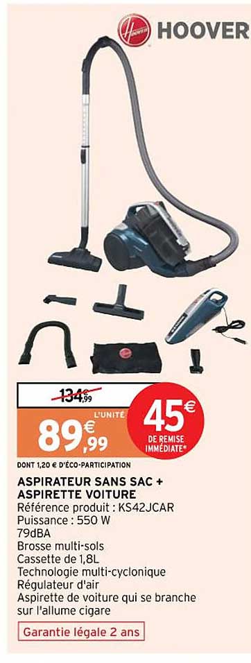 aspirateur sans sac + aspirette voiture hoover
