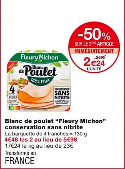 blanc de poulet "fleury michon" conservation sans nitrite