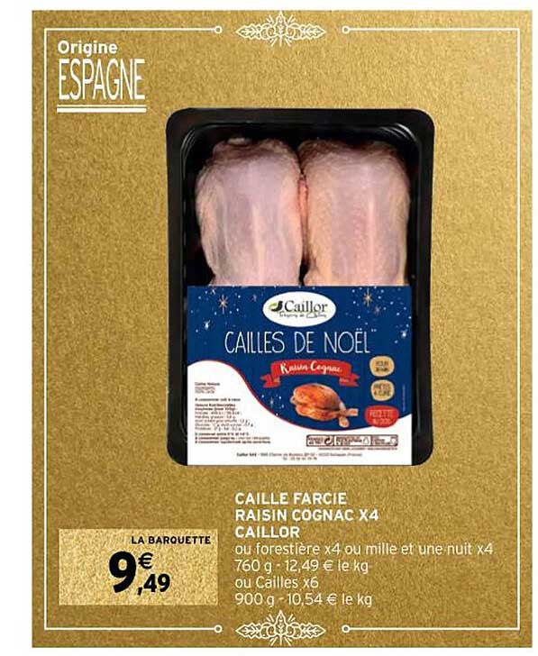 caille farcie raisin cognac x4 caillor