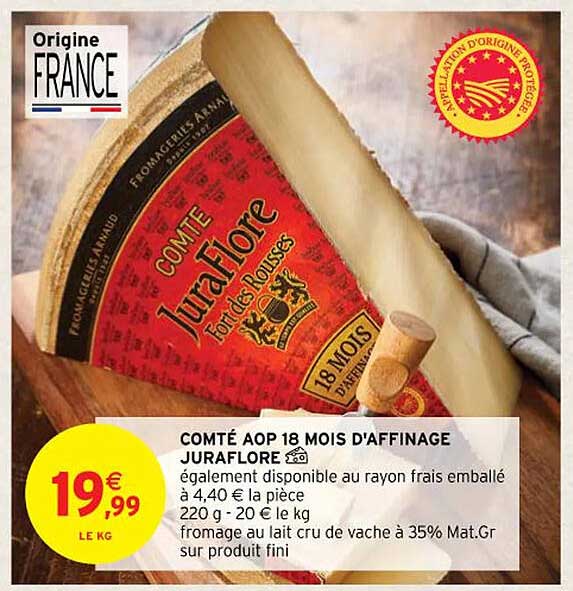 comté aop 18 mois d'affinage juraflore