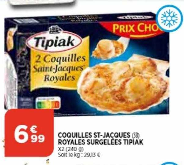 coquilles st-jacques royales surgelées tipiak