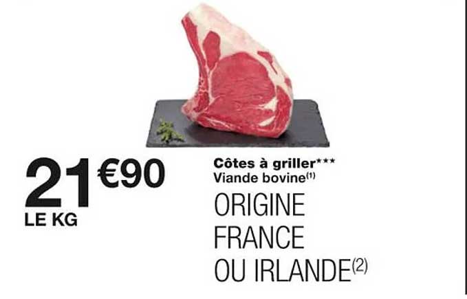 Côtes à Griller***
