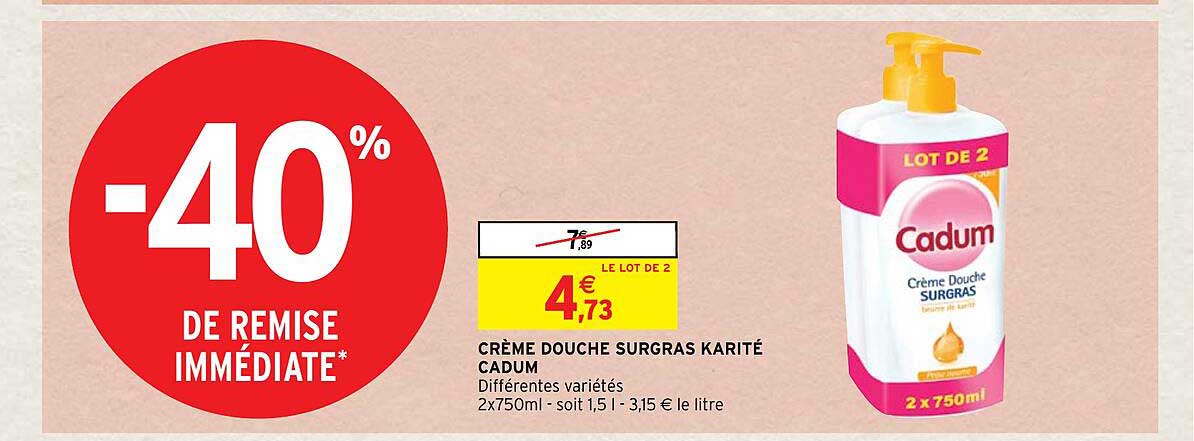 Crème Douche Surgras Karité Cadum