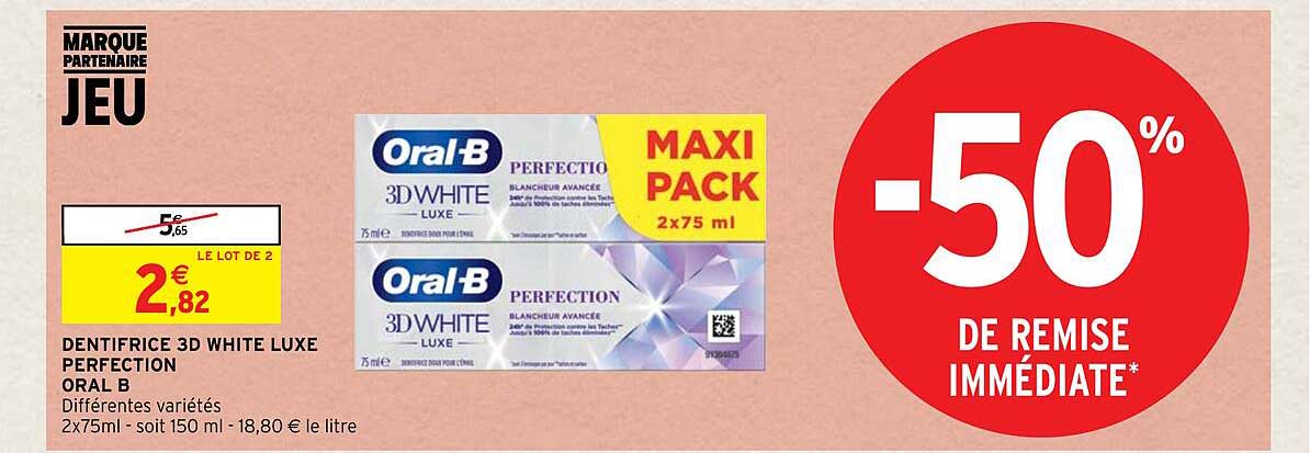 dentifrice 3d white luxe perfection oral b
