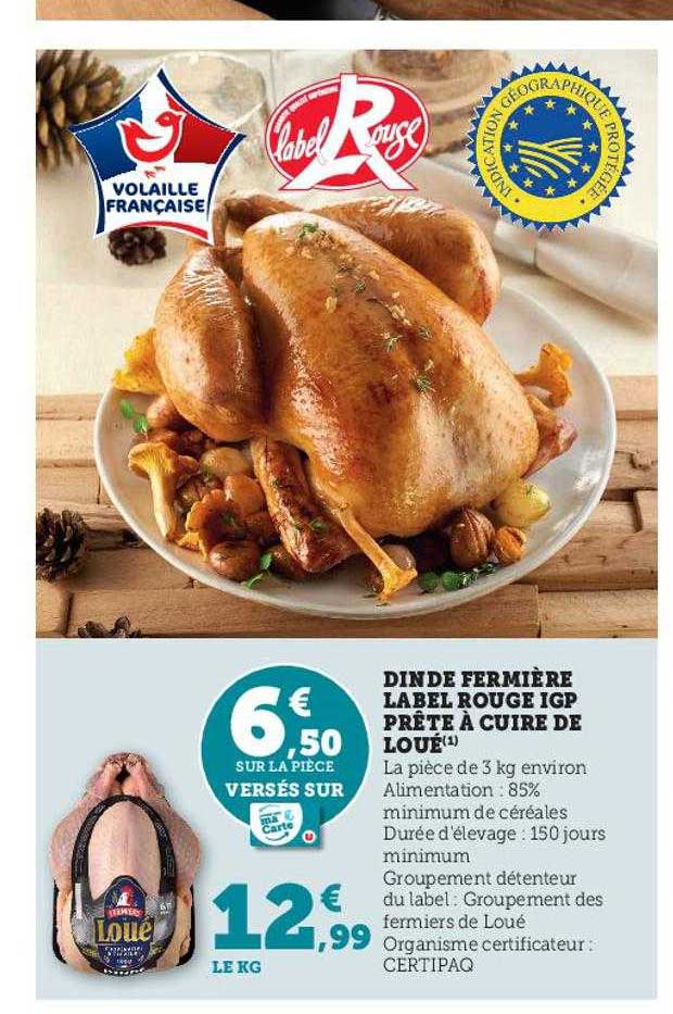 Dinde Fermière Label Rouge Igp Prête à Cuire De Loué