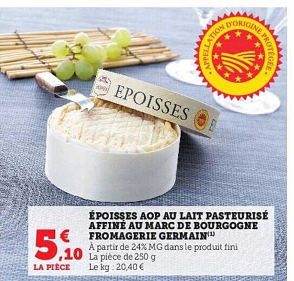 époisses aop au lait pasteurisé affiné au marc de bourgogne fromagerie germain