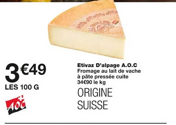 etivaz d'alpage a.o.c.