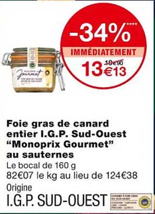 foie gras de canard entier i.g.p. sud-ouest "monoprix gourmet" au sauternes