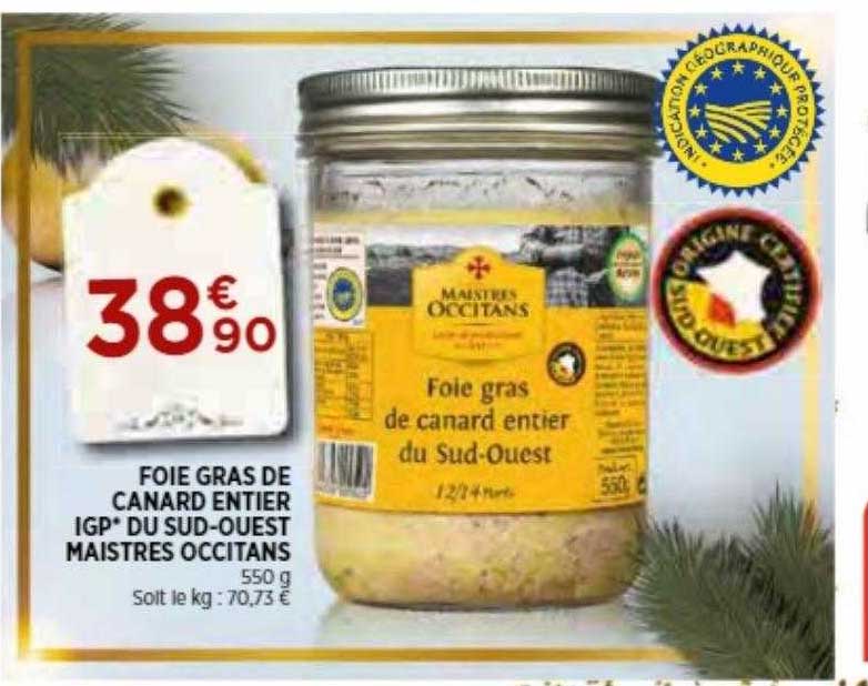 foie gras de canard entier igp du sud-ouest maistres occitans