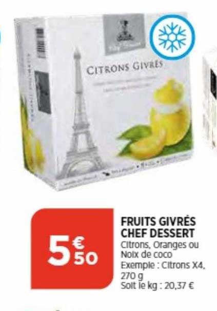 fruits givrés chef dessert