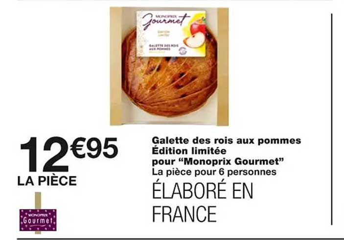 galette des rois aux pommes édition limitée pour "monoprix gourmet"
