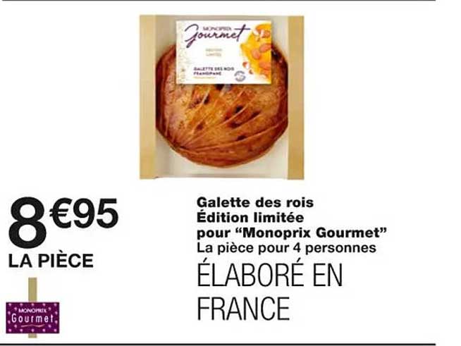 galette des rois édition limitée pour "monoprix gourmet"
