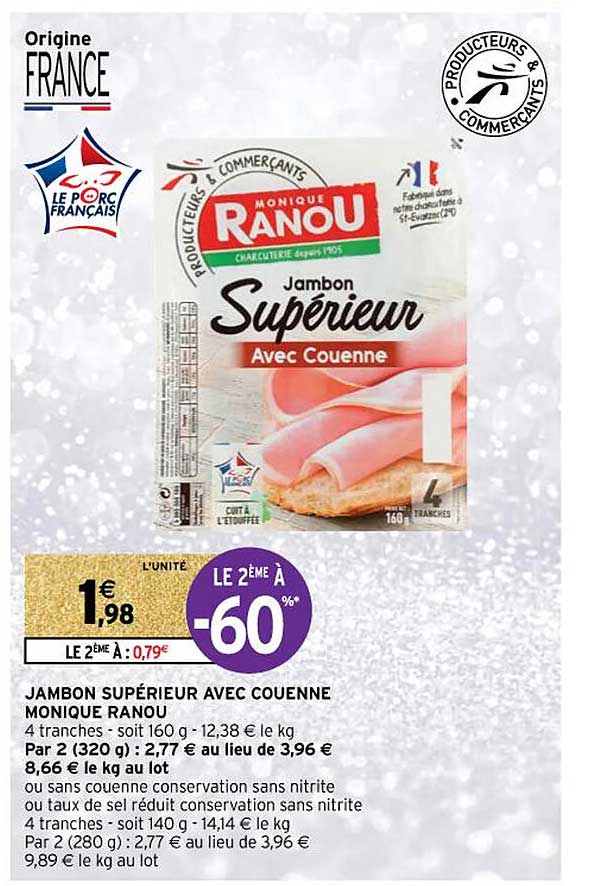 jambon supérieur avec couenne monique ranou