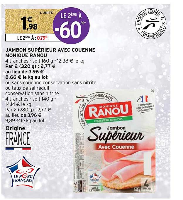 jambon supérieur avec couenne monique ranou