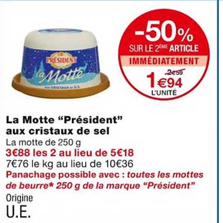 la motte "président" aux cristaux de sel
