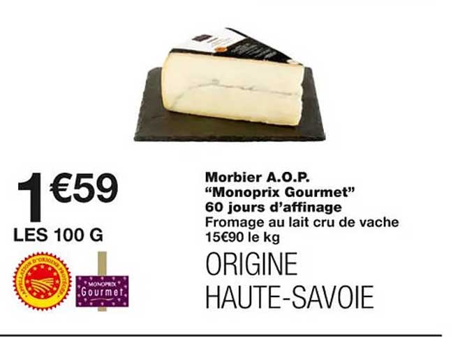 morbier a.o.p. "monoprix gourmet" 60 jours d'affinage