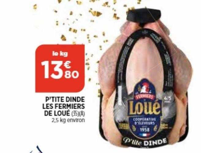 p'tite dinde les fermiers de loué