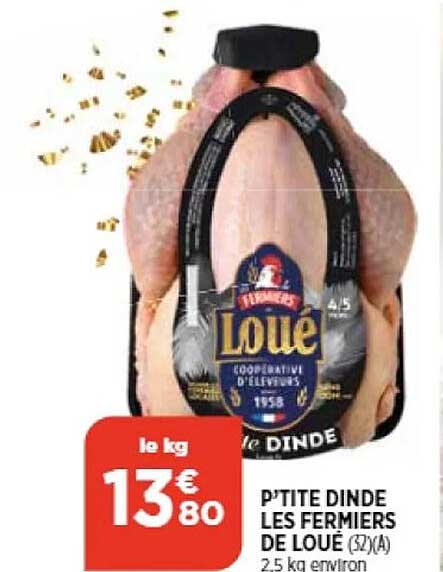 p'tite dinde les fermiers de loué