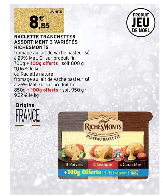 raclette tranchettes assortiment 3 variétés riches monts
