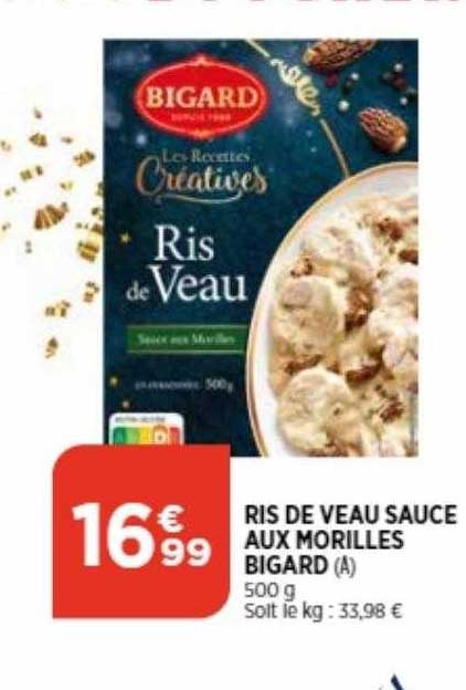 ris de veau sauce aux morilles bigard