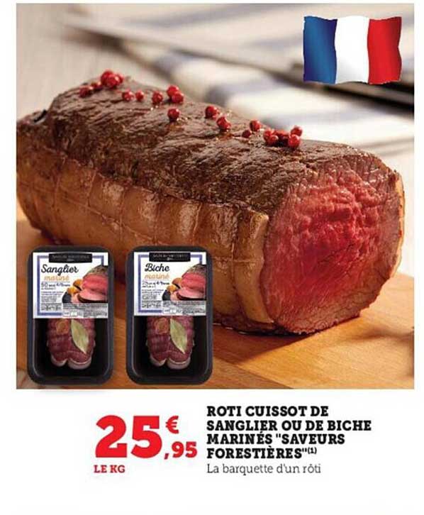 rôti cuissot de sanglier ou de biche marinés "saveurs forestières"