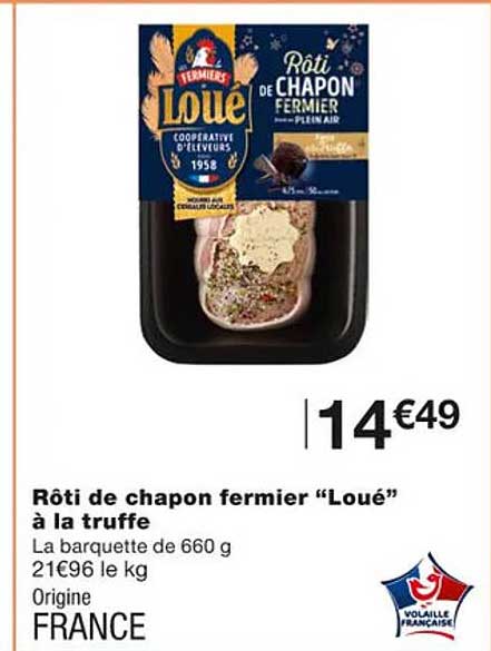 rôti de chapon fermier "loué" à la truffe