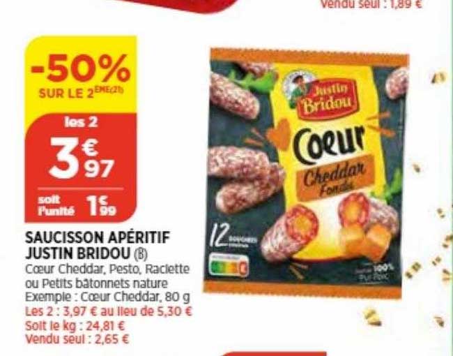 saucisson apéritif justin bridou