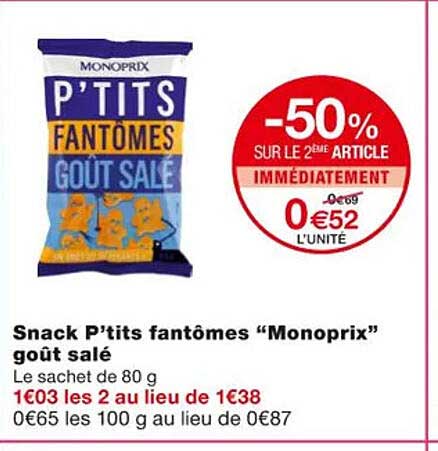 snack p'tits fantômes "monoprix" goût salé