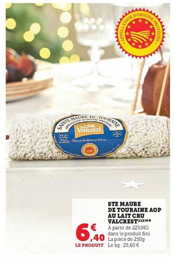 ste maure de touraine aop au lait cru valcrest