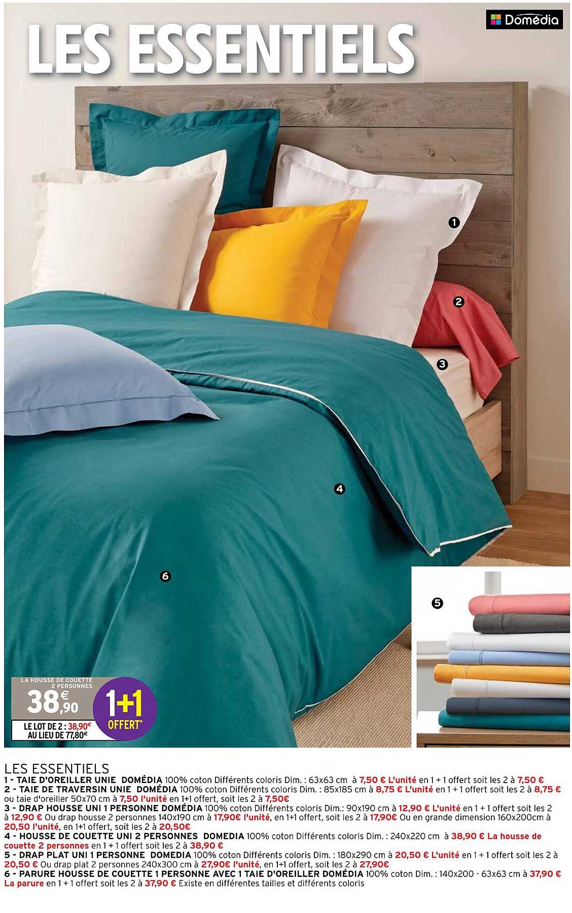 taie d'oreiller unie domédia, taie de traversin unie domédia, drap housse uni 1 personne domédia, housse de couette uni 2 personnes domédia, parure housse de couette 1 personne avec 1 taie d'oreiller