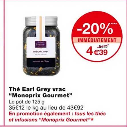 thé earl grey vrac "monoprix gourmet"