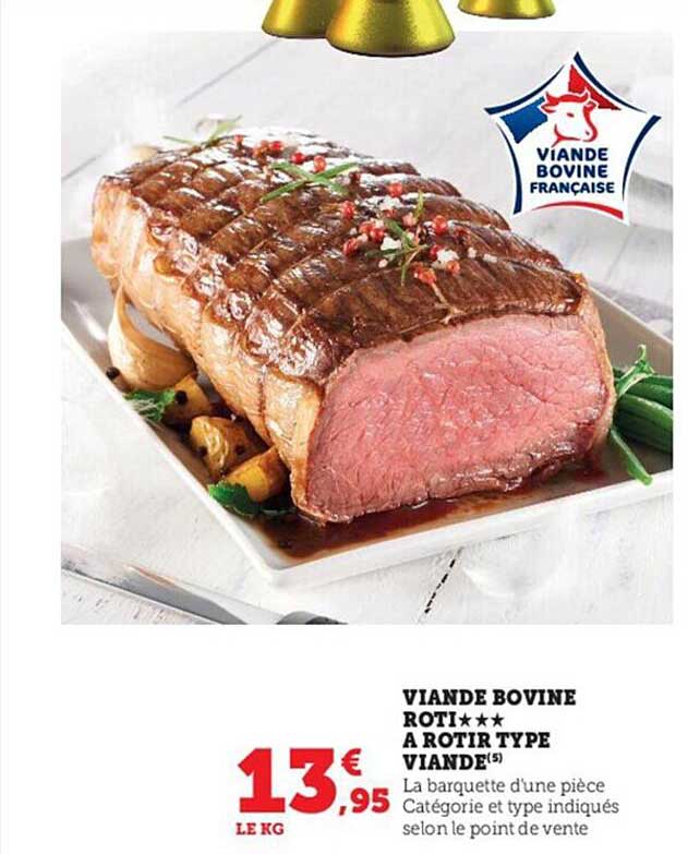 viande bovine rôti***à rôtir type viande