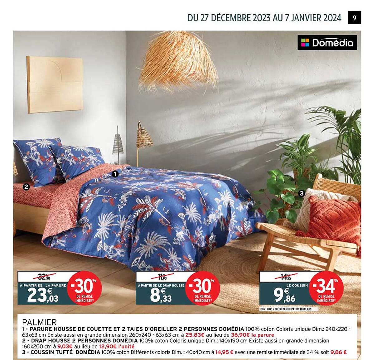 palmier : parure housse de couette et 2 taies d'oreiller 2 personnes domédia, drap housse 2 personnes domédia, coussin tufté domédia