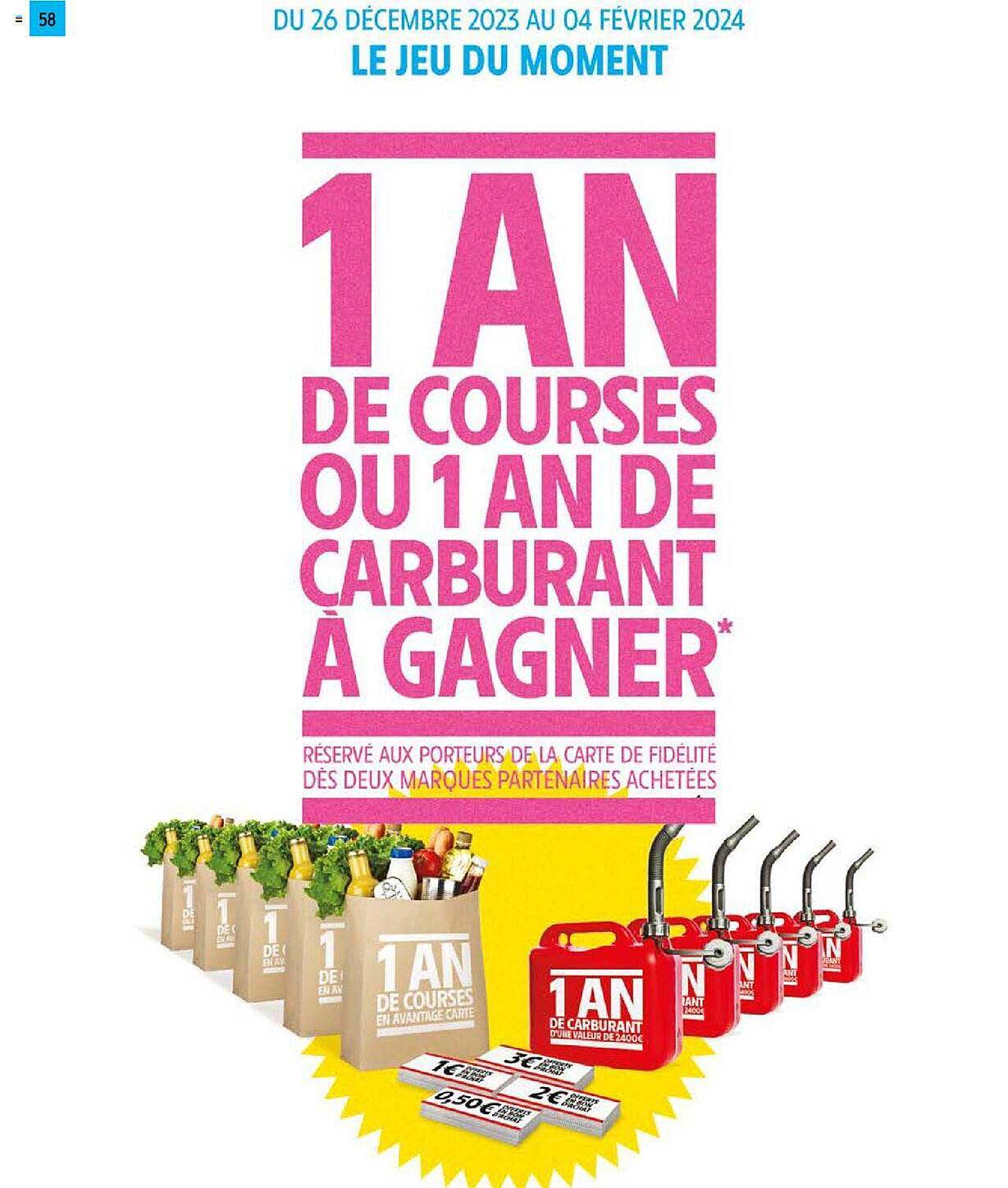 1 an de courses ou 1 an de carburant à gagner