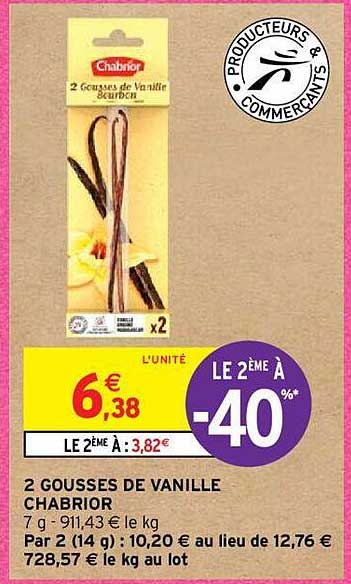 2 gousses de vanille chabrior